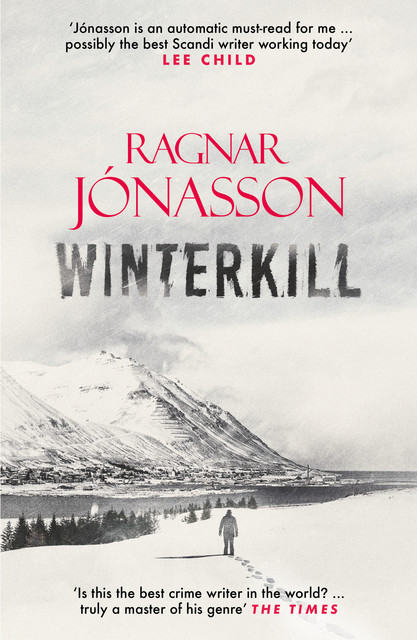 Winterkill, Ragnar Jónasson