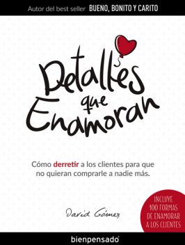 Detalles que enamoran, David Gómez