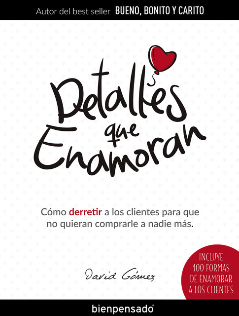 Detalles que enamoran, David Gómez