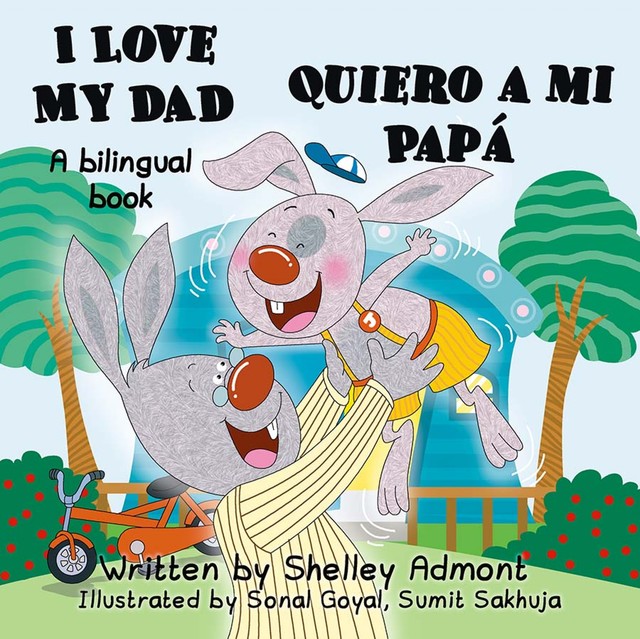 I Love My Dad Quiero a mi Papá, KidKiddos Books, Shelley Admont