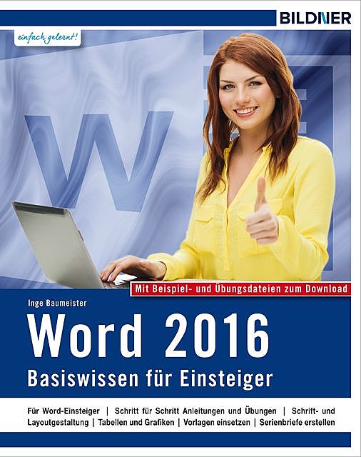 Word 2016 – Basiswissen, Inge Baumeister