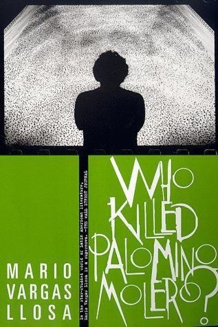 Who Killed Palomino Molero, Mario Vargas Llosa