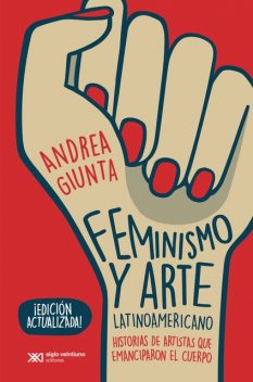 Feminismo y arte latinoamericano, Andrea Giunta