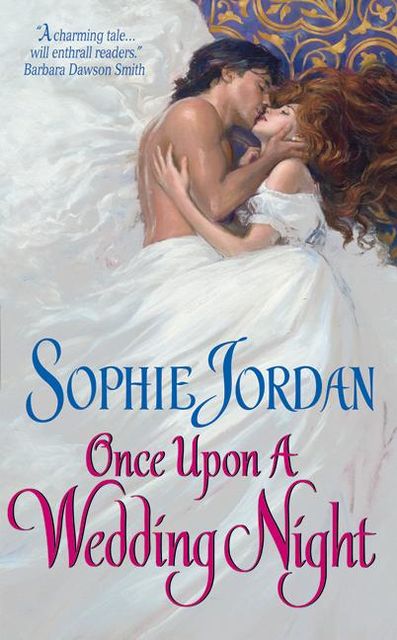 Once Upon a Wedding Night, Sophie Jordan