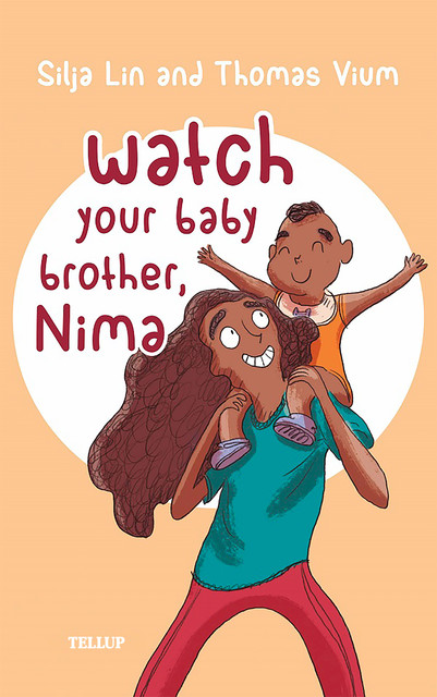 Nima #3: Watch your baby brother, Nima, Thomas Vium, Silja Lin