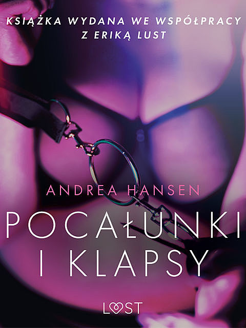 Pocałunki i klapsy – opowiadanie erotyczne, Andrea Hansen