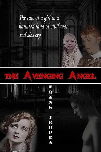 The Avenging Angel, Frank Tropea