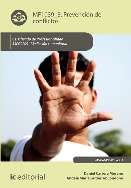 Prevención de conflictos. SSCG0209, Daniel Carrera Moreno, Ángela María Gutiérrez Londoño