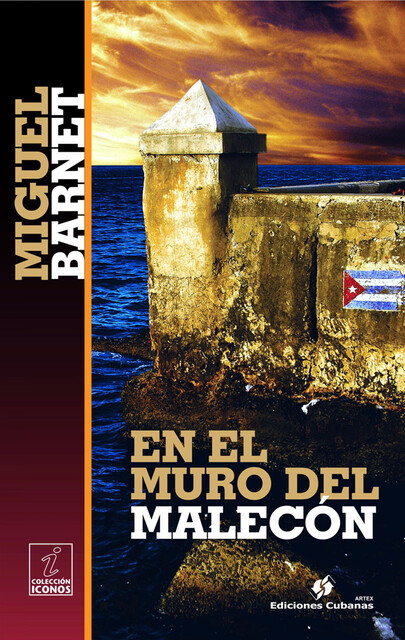 En el muro del Malecón, Miguel Barnet