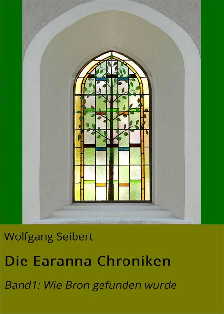 Die Earanna Chroniken, Wolfgang Seibert