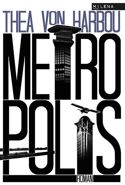 Metropolis, Thea von Harbou