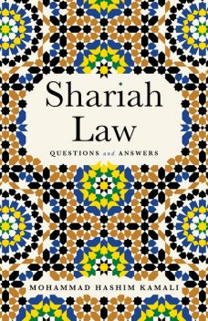 Shariah Law, Mohammad Hashim Kamali