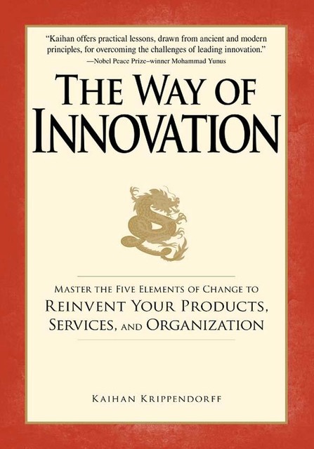 The Way of Innovation, Kaihan Krippendorff