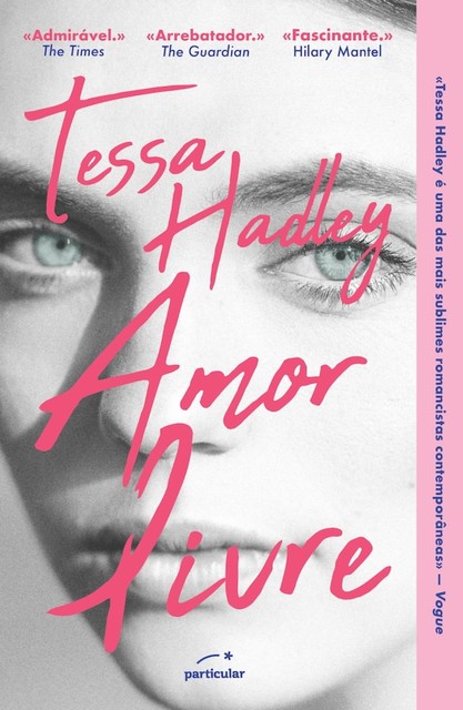 Amor Livre, Tessa Hadley