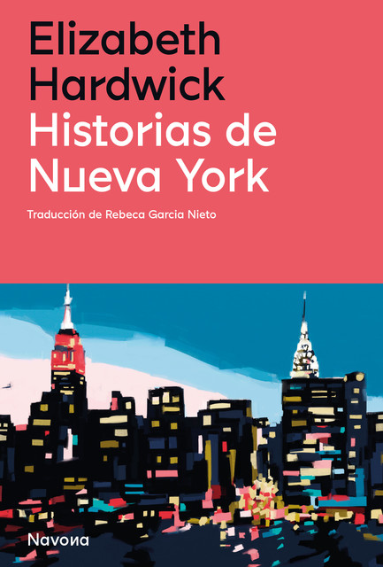Historias de Nueva York, Elizabeth Hardwick