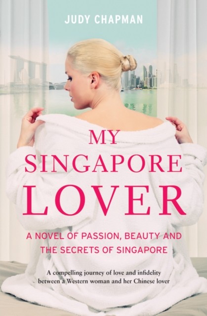 My Singapore Lover, Judy Chapman
