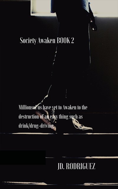Society Awaken – Book 2, P. Rodriguez