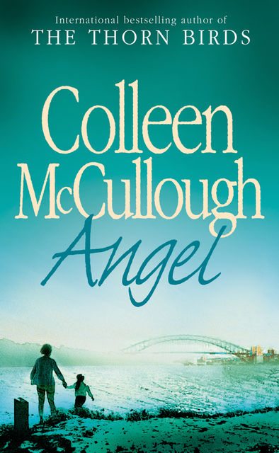 Angel, Colleen Mccullough