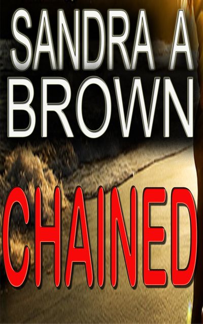 Chained, Sandra Brown