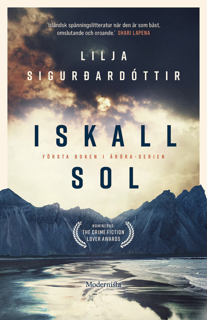 Iskall sol, Lilja Sigurdadottir