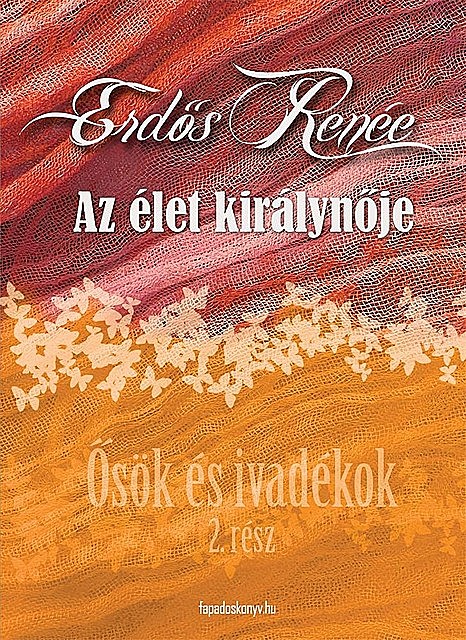 Az élet királynője, Erdős Renée