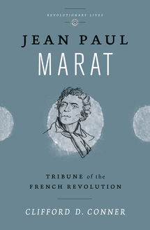 Jean Paul Marat, Clifford D. Conner