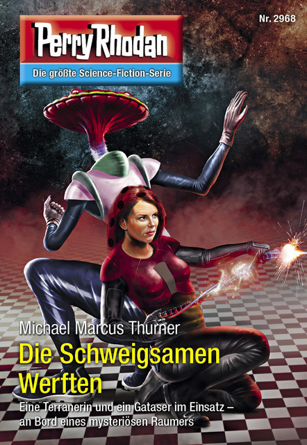 Perry Rhodan 2968: Die Schweigsamen Werften, Michael Marcus Thurner