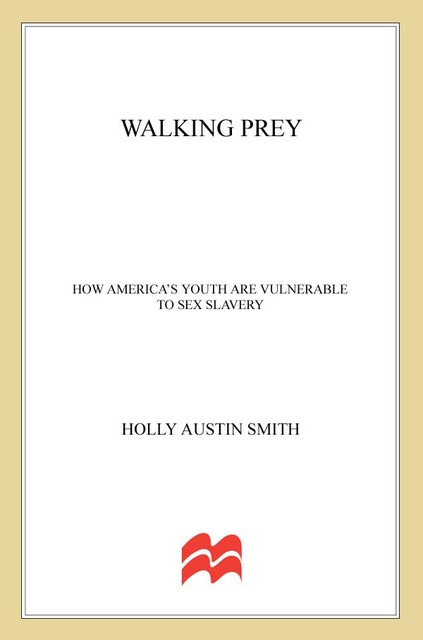 Walking Prey, Holly Smith