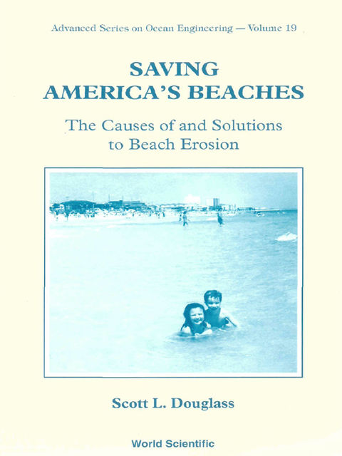 Saving America's Beaches, Scott L Douglass
