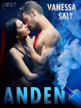 Anden – erotisk novell, Vanessa Salt