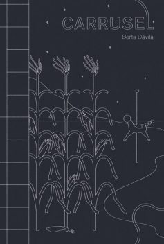 Carrusel, Berta Dávila