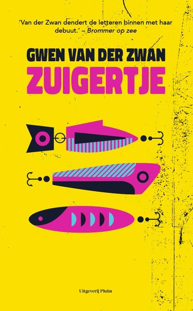 Zuigertje, Gwen van der Zwan