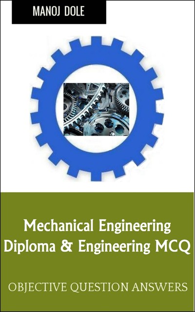 Mechanical Engineering, Manoj Dole