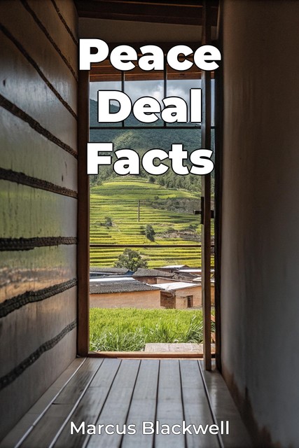 Peace Deal Facts, Marcus Blackwell