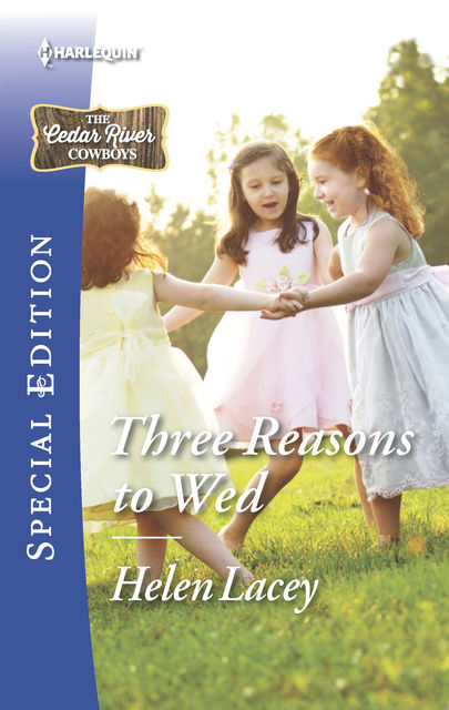 Three Reasons to Wed, Helen Lacey