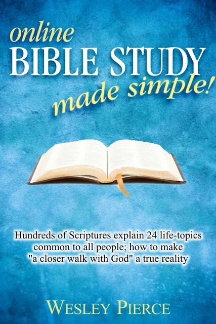 Bible Study Made Simple, WesleyPierce