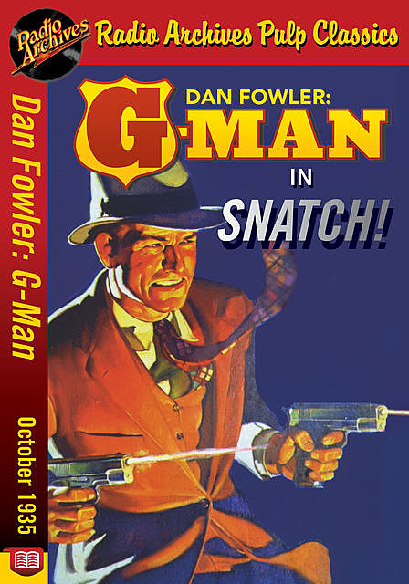 Dan Fowler: G-Man – Snatch, C.K.M.Scanlon