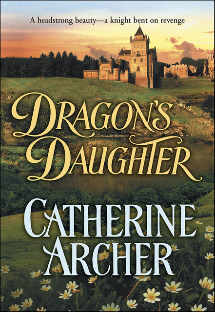 Dragon's Daughter, Catherine Archer