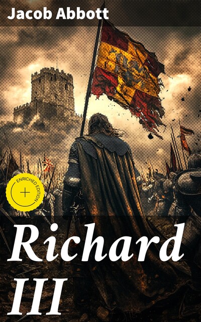 Richard III, Jacob Abbott