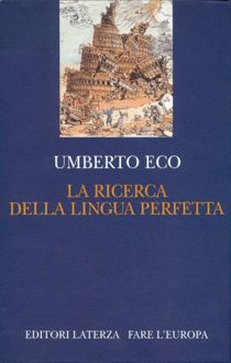 La Búsqueda De La Lengua Perfecta, Umberto Eco