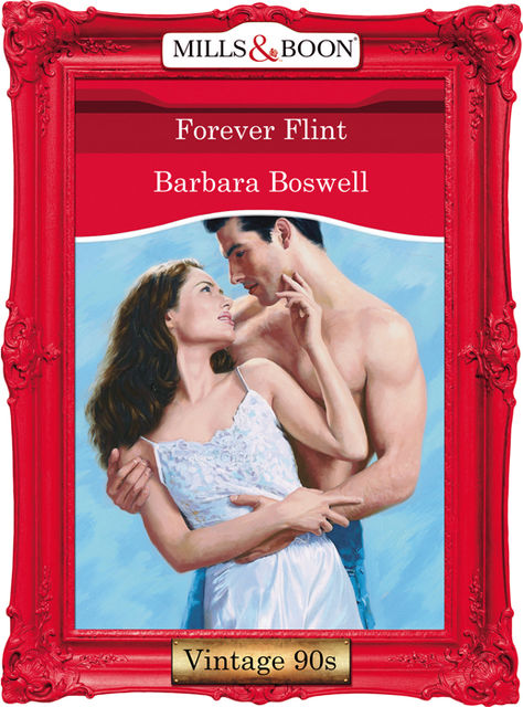 Forever Flint, Barbara Boswell
