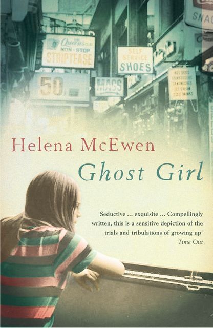 Ghost Girl, Helena McEwen