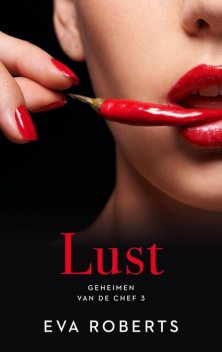 Lust, Eva Roberts
