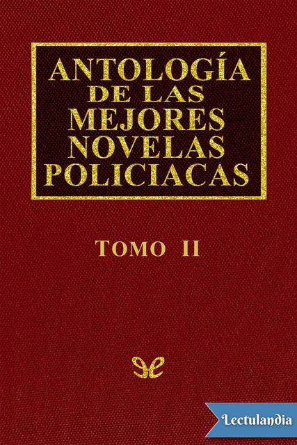 Antología de las mejores novelas policíacas – Vol II, AA. VV.