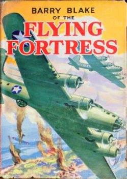 Barry Blake of the Flying Fortress, Gaylord Du Bois