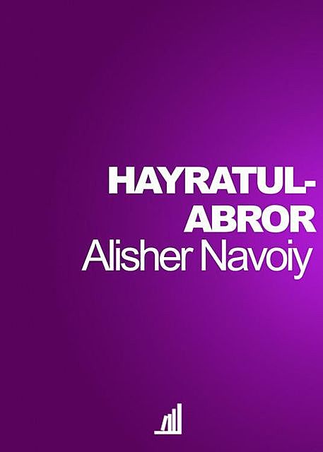 Hayratul-abror, Alisher Navoiy