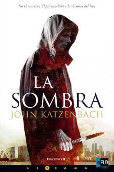 La Sombra, John Katzenbach