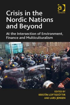 Crisis in the Nordic Nations and Beyond, Kristín Loftsdóttir