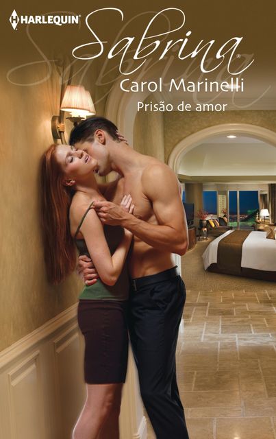 Prisão de amor, Carol Marinelli