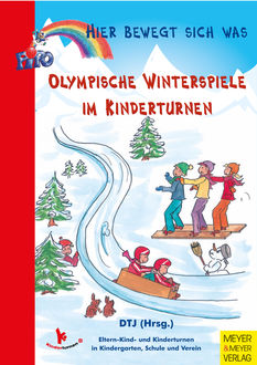 Olympische Winterspiele im Kinderturnen, Alexandra Kreutel, Nicole Gebhardt